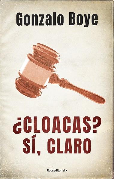 ¿CLOACAS? SÍ, CLARO | 9788418417214 | BOYE, GONZALO | Cooperativa Cultural Rocaguinarda