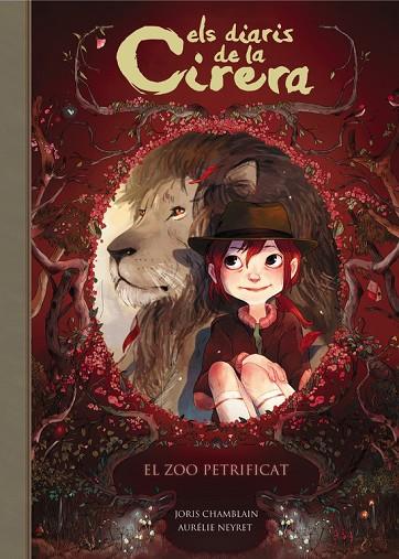 ZOO PETRIFICAT, EL (ELS DIARIS DE LA CIRERA 1) | 9788420487793 | CHAMBLAIN, JORIS | Cooperativa Cultural Rocaguinarda