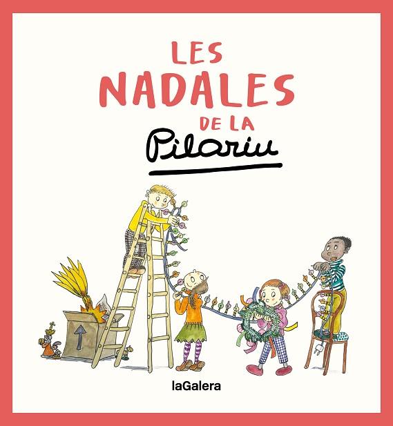 NADALES DE LA PILARIN, LES | 9788424676629 | BAYÉS DE LUNA, PILARIN | Cooperativa Cultural Rocaguinarda
