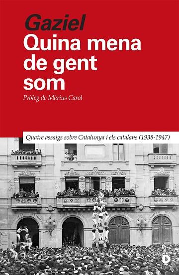 QUINA MENA DE GENT SOM | 9788418011405 | CALVET "GAZIEL", AGUSTÍ | Cooperativa Cultural Rocaguinarda