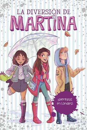 DIVERSIÓN DE MARTINA 2. ¡AVENTURAS EN LONDRES! | 9788490438848 | MARTINA D'ANTIOCHIA | Cooperativa Cultural Rocaguinarda