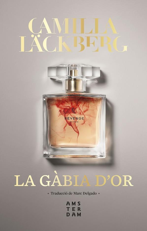GÀBIA D'OR, LA | 9788416743919 | LÄCKBERG, CAMILLA | Cooperativa Cultural Rocaguinarda