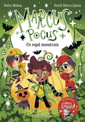 MARCUS POCUS 2. UN REGAL MONSTRUÓS | 9788413893419 | MAÑAS, PEDRO/SIERRA LISTÓN, DAVID | Cooperativa Cultural Rocaguinarda