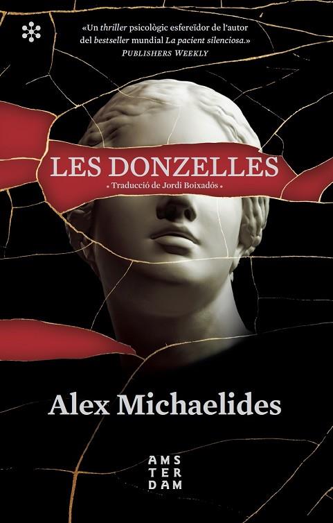 DONZELLES, LES | 9788417918460 | MICHAELIDES, ALEX/BOIXADÓS I BISBAL, JORDI | Cooperativa Cultural Rocaguinarda