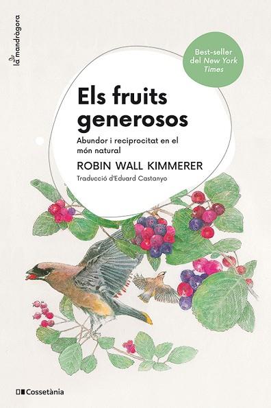 FRUITS GENEROSOS, ELS | 9788413565569 | WALL KIMMERER, ROBIN | Cooperativa Cultural Rocaguinarda
