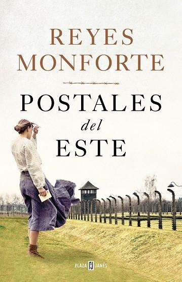 POSTALES DEL ESTE | 9788401023590 | MONFORTE, REYES | Cooperativa Cultural Rocaguinarda
