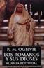 ROMANOS Y SUS DIOSES, LOS | 9788420607665 | OGILVIE, R. M. | Cooperativa Cultural Rocaguinarda