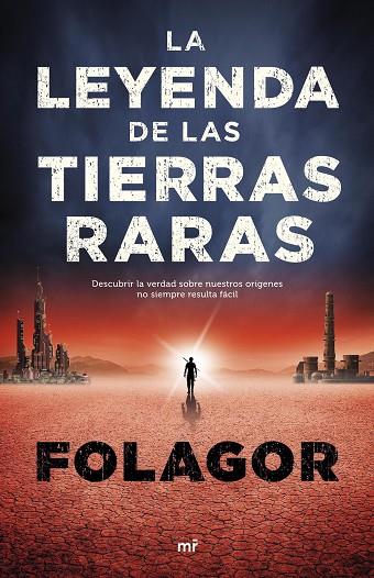 LEYENDA DE LAS TIERRAS RARAS, LA | 9788427043718 | FOLAGOR | Cooperativa Cultural Rocaguinarda