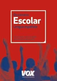 DICCIONARIO ESCOLAR DE LA LENGUA ESPAÑOLA | 9788499740348 | Cooperativa Cultural Rocaguinarda