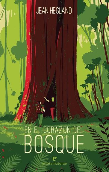 EN EL CORAZÓN DEL BOSQUE | 9788417800512 | HEGLAND, JEAN | Cooperativa Cultural Rocaguinarda