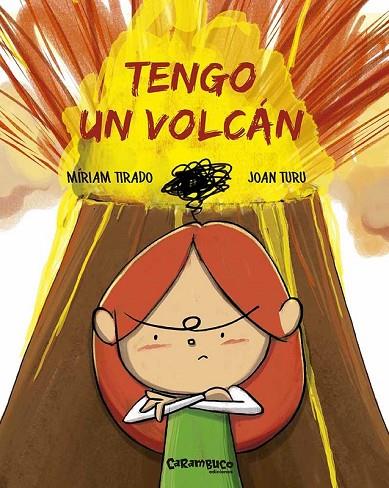 TENGO UN VOLCÁN | 9788494820694 | TIRADO TORRAS, MÍRIAM/TURU SÁNCHEZ, JOAN | Cooperativa Cultural Rocaguinarda