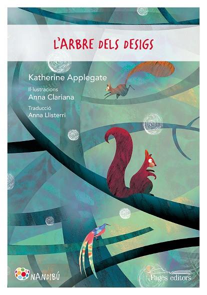 ARBRE DELS DESIGS, L' | 9788413030593 | APPLEGATE, KATHERINE | Cooperativa Cultural Rocaguinarda