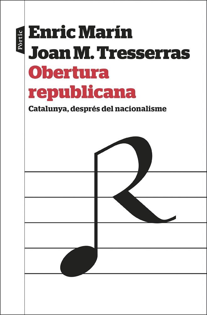 OBERTURA REPUBLICANA | 9788498094329 | TRESSERRAS GAJU, J. MANUEL/MARÍN OTTO, ENRIC | Cooperativa Cultural Rocaguinarda