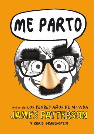 ME PARTO | 9788424651688 | PATTERSON, JAMES/GRABENSTEIN, CHRIS | Cooperativa Cultural Rocaguinarda