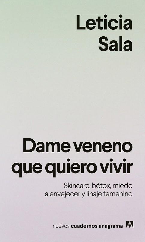 DAME VENENO QUE QUIERO VIVIR | 9788433949615 | SALA BUFILL, LETICIA | Cooperativa Cultural Rocaguinarda