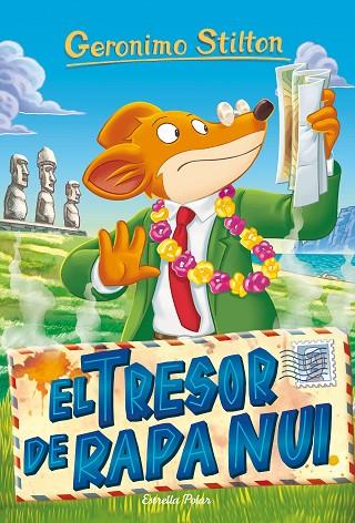 TRESOR DE RAPA NUI, EL (STILTON) | 9788491377085 | STILTON, GERONIMO | Cooperativa Cultural Rocaguinarda