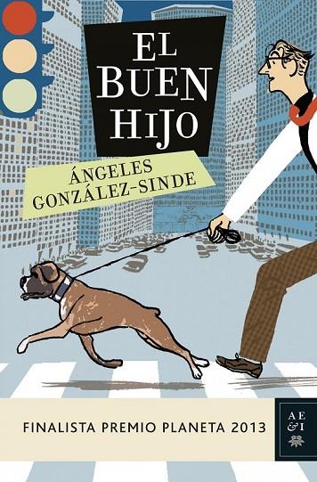 EL BUEN HIJO | 9788408119951 | ÁNGELES GONZÁLEZ-SINDE | Cooperativa Cultural Rocaguinarda