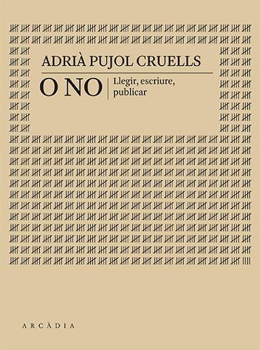 O NO | 9788412745733 | PUJOL CRUELLS, ADRIÀ | Cooperativa Cultural Rocaguinarda