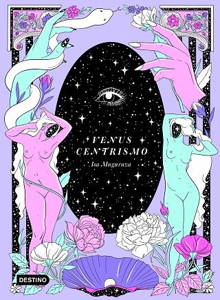 VENUSCENTRISMO | 9788408226819 | MUGURUZA, ISA | Cooperativa Cultural Rocaguinarda
