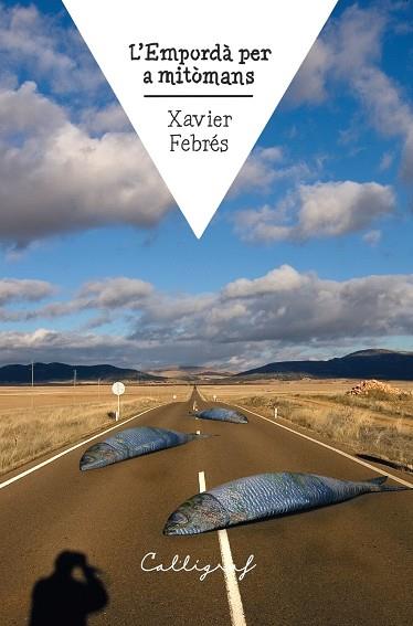 EMPORDÀ PER A MITÒMANS, L' | 9788412526790 | FEBRÉS VERDÚ, XAVIER | Cooperativa Cultural Rocaguinarda
