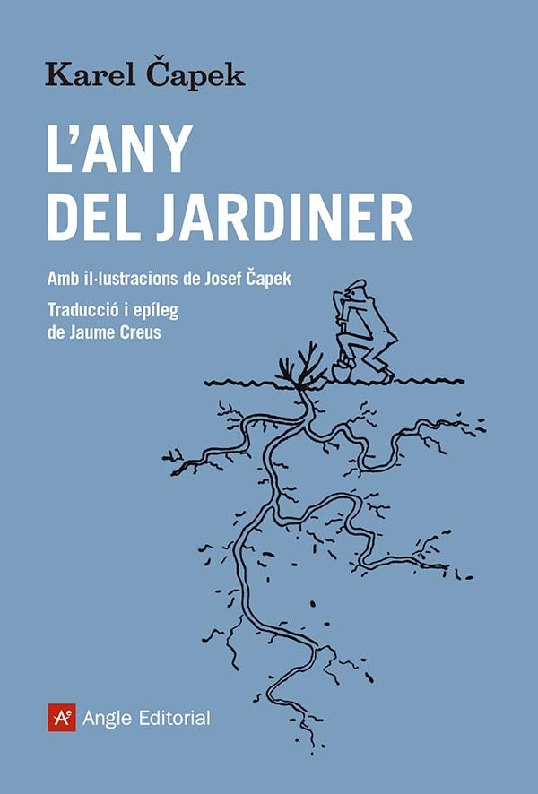 ANY DEL JARDINER, L' | 9788419017710 | CAPEK, KAREL | Cooperativa Cultural Rocaguinarda