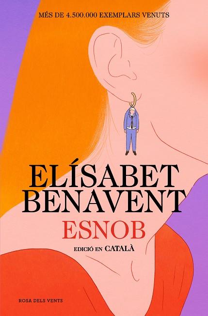 ESNOB (EDICIÓ EN CATALÀ) | 9788419756343 | BENAVENT, ELÍSABET | Cooperativa Cultural Rocaguinarda