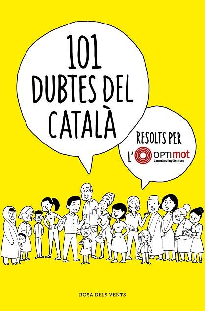 101 DUBTES DEL CATALÀ RESOLTS PER L'OPTIMOT | 9788418033124 | OPTIMOT. CONSULTES LINGÜÍSTIQUES, | Cooperativa Cultural Rocaguinarda