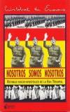 NOSOTROS SOMOS NOSOTROS | 9788493255220 | ERASO,CRISTOBAL DE | Cooperativa Cultural Rocaguinarda