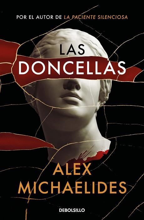 DONCELLAS, LAS | 9788466360173 | MICHAELIDES, ALEX | Cooperativa Cultural Rocaguinarda
