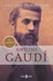 ANTONI GAUDI | 9788401305078 | VAN HENSBERGEN | Cooperativa Cultural Rocaguinarda