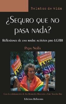 ¿SEGURO QUE NO PASA NADA? | 9788472901841 | NOLLA, PEPA | Cooperativa Cultural Rocaguinarda