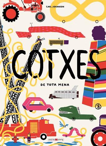 COTXES DE TOTA MENA | 9788416690947 | JOHANSON, CARL | Cooperativa Cultural Rocaguinarda