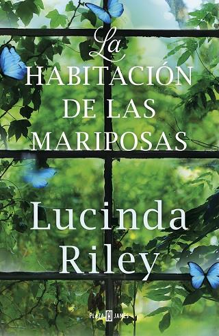 HABITACIÓN DE LAS MARIPOSAS, LA | 9788401024245 | RILEY, LUCINDA | Cooperativa Cultural Rocaguinarda