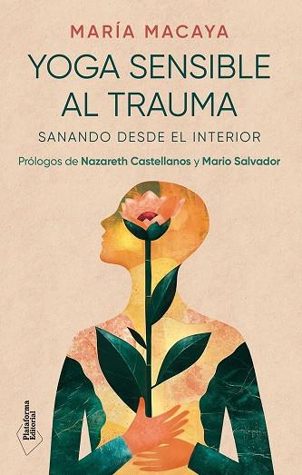 YOGA SENSIBLE AL TRAUMA | 9788410243538 | MACAYA, MARÍA | Cooperativa Cultural Rocaguinarda