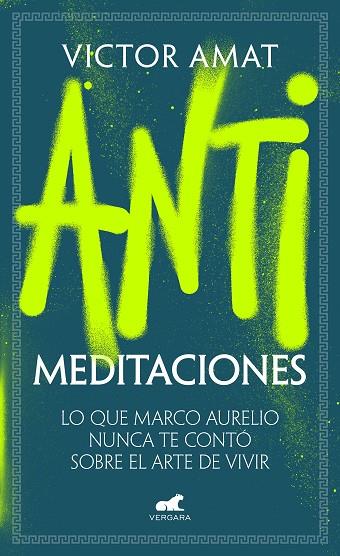 ANTIMEDITACIONES | 9788419820471 | AMAT, VICTOR | Cooperativa Cultural Rocaguinarda