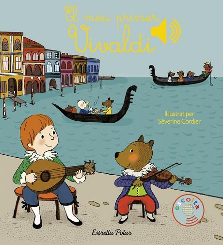 MEU PRIMER VIVALDI, EL | 9788491370277 | CORDIER, SEVERINE | Cooperativa Cultural Rocaguinarda