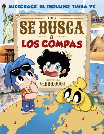 SE BUSCA A LOS COMPAS | 9788427053489 | MIKECRACK, EL TROLLINO Y TIMBA VK | Cooperativa Cultural Rocaguinarda