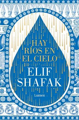 HAY RÍOS EN EL CIELO | 9788426428905 | SHAFAK, ELIF | Cooperativa Cultural Rocaguinarda