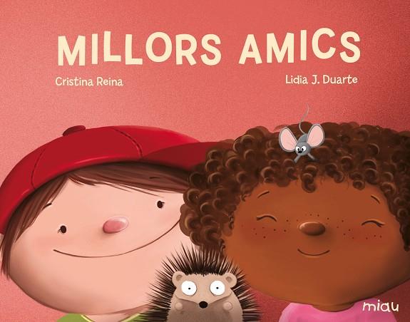 MILLORS AMICS | 9788417272937 | REINA, CRISTINA | Cooperativa Cultural Rocaguinarda