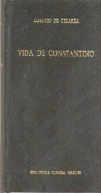 VIDA DE CONSTANTINO | 9788424916398 | EUSEBIO DE CESAREA | Cooperativa Cultural Rocaguinarda
