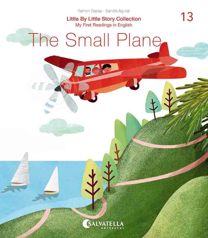 SMALL PLANE, THE | 9788417841720 | BASSA I MARTÍN, RAMON | Cooperativa Cultural Rocaguinarda