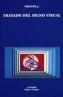 TRATADO DEL SIGNO VISUAL | 9788437611907 | GROUPE, M. | Cooperativa Cultural Rocaguinarda