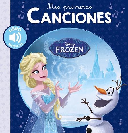 PRIMERAS CANCIONES, MIS. FROZEN | 9788417240516 | VARIOS AUTORES | Cooperativa Cultural Rocaguinarda