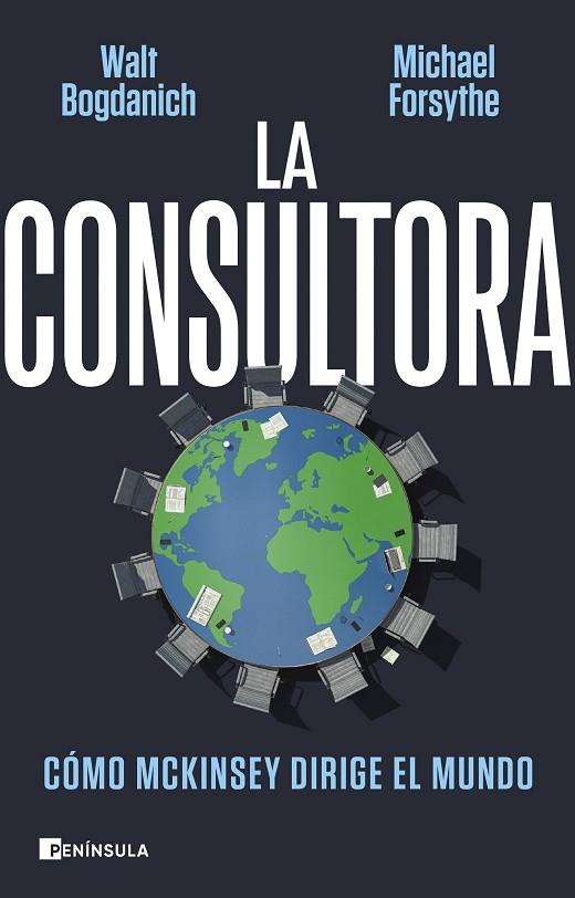 CONSULTORA, LA | 9788411001687 | BOGDANICH, WALT/FORSYTHE, MICHAEL | Cooperativa Cultural Rocaguinarda