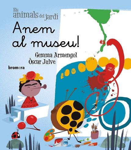 ANEM AL MUSEU | 9788413584942 | ARMENGOL, GEMMA; JULVE, OSCAR | Cooperativa Cultural Rocaguinarda
