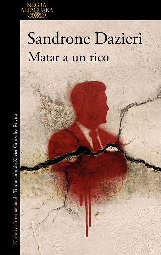 MATAR A UN RICO (COLOMBA Y DANTE 4) | 9788410496521 | DAZIERI, SANDRONE | Cooperativa Cultural Rocaguinarda