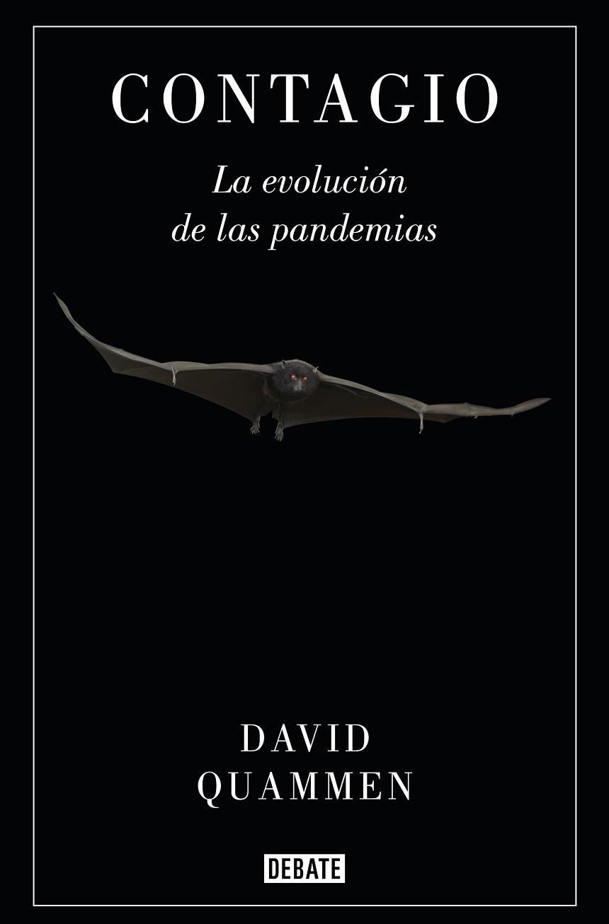 CONTAGIO | 9788418006760 | QUAMMEN, DAVID | Cooperativa Cultural Rocaguinarda