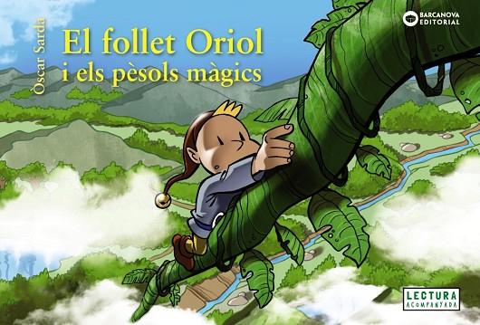 FOLLET ORIOL I ELS PÈSOLS MÀGICS. EL  | 9788448952358 | SARDÀ, ÒSCAR | Cooperativa Cultural Rocaguinarda