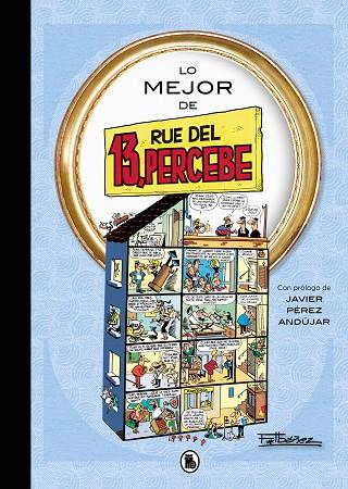 LO MEJOR DE 13, RÚE DEL PERCEBE | 9788402429285 | IBÁÑEZ, FRANCISCO | Cooperativa Cultural Rocaguinarda