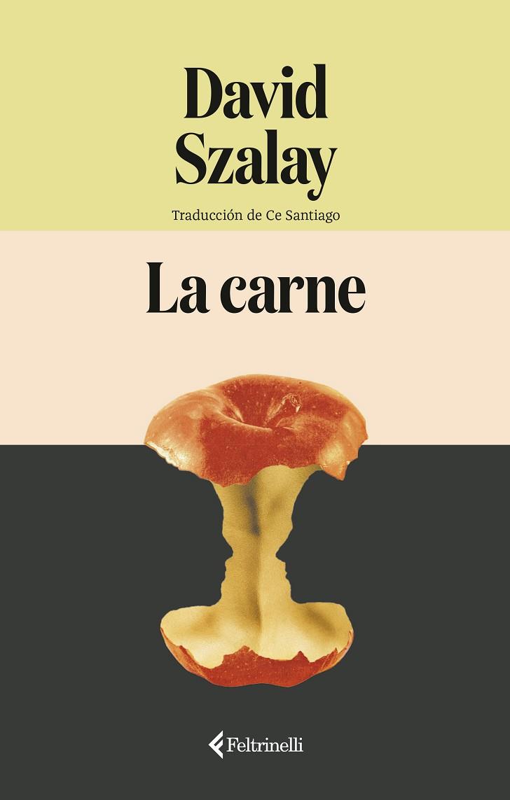 CARNE, LA | 9791388111051 | SZALAY, DAVID | Cooperativa Cultural Rocaguinarda
